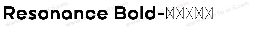 Resonance Bold字体转换